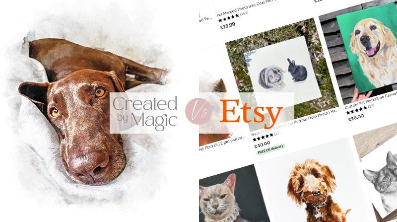 Created by Magic pet portrait vs. Etsy pet portraits