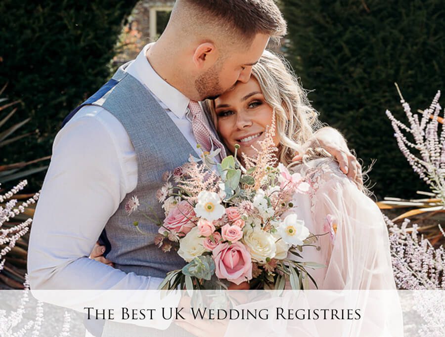 The best Uk Wedding Registries